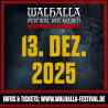  WALHALLA FESTIVAL 2025 • 13.12.2025, 15:00 • Neumünster